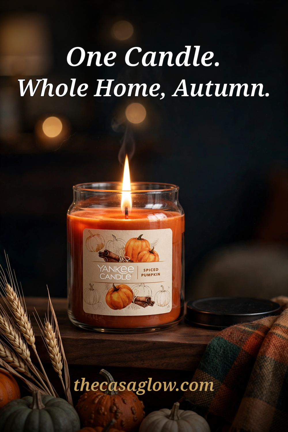 Pinterest pin: One Candle. Whole Home, Autumn. — Yankee Candle Spiced Pumpkin