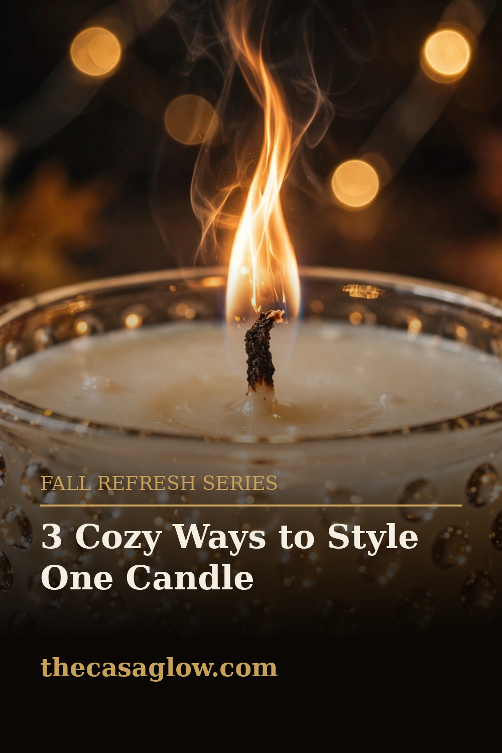 3 Cozy Ways to Style One Candle This Fall