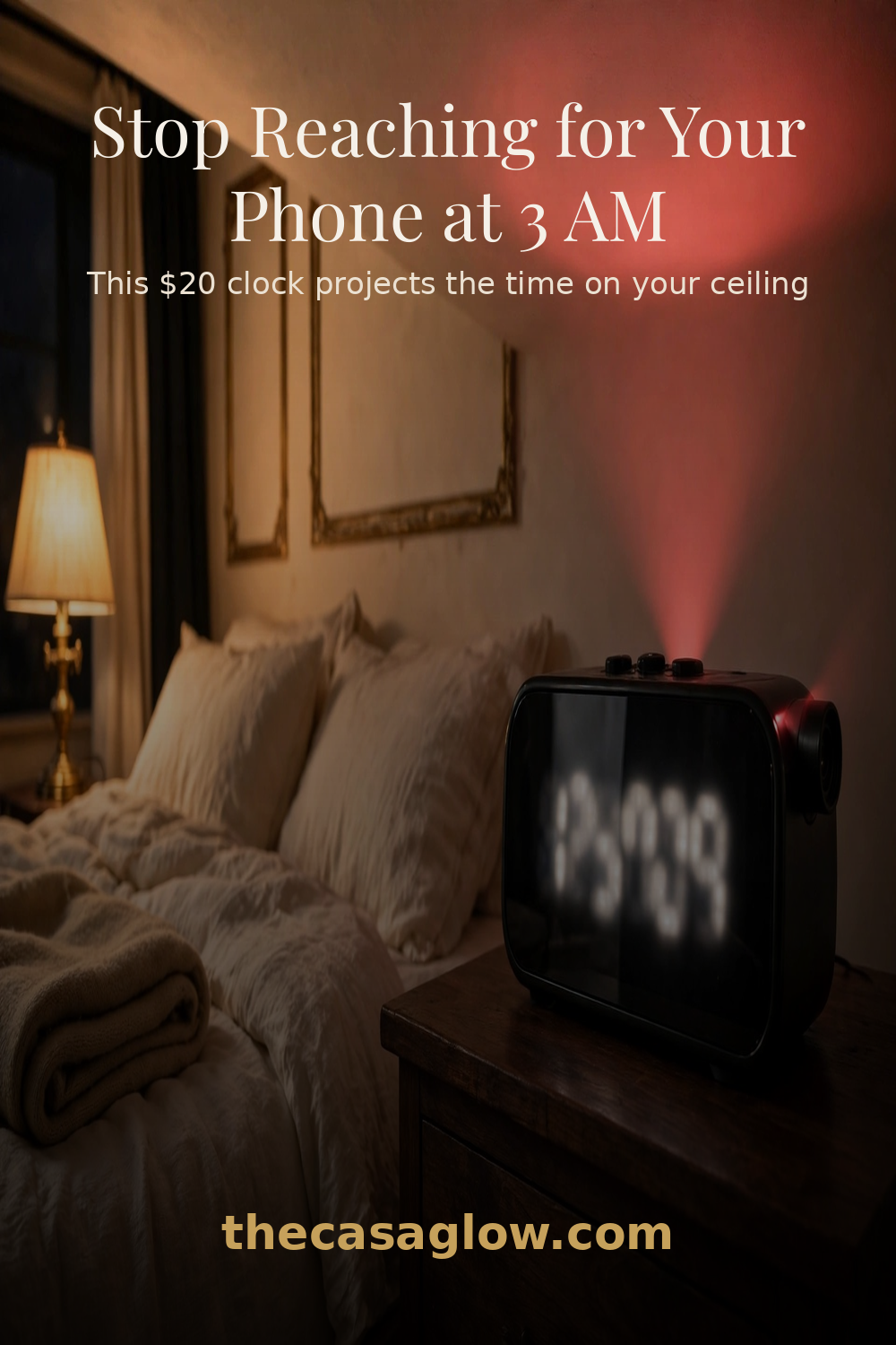 Pinterest pin: stop reaching for your phone at 3 AM — this $20 clock projects the time on your ceiling