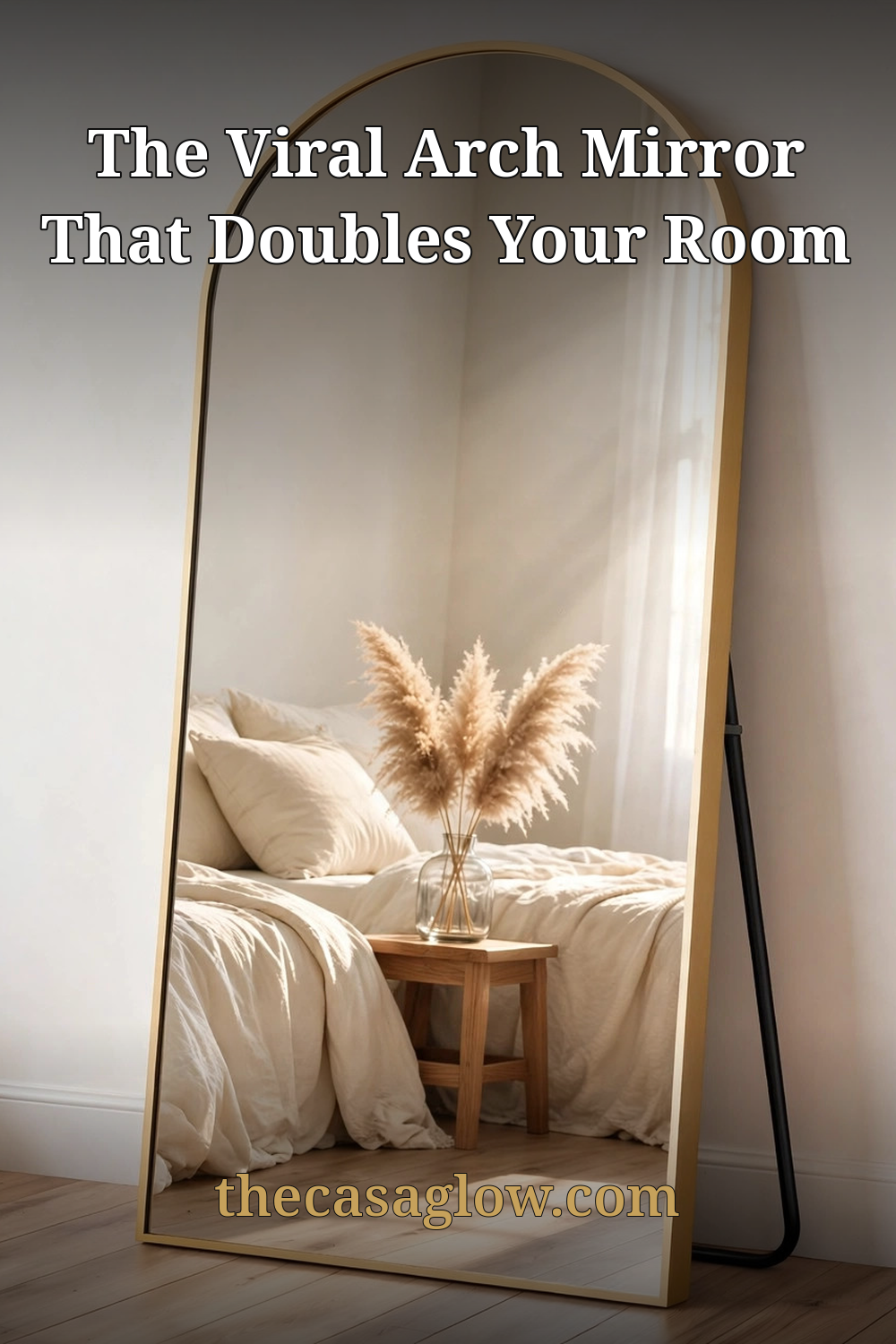 The viral arch mirror that doubles your room — thecasaglow.com