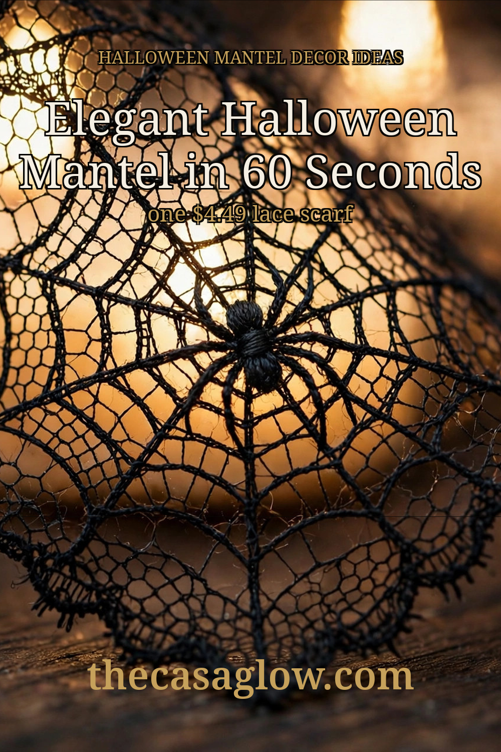 Elegant Halloween mantel in 60 seconds — one $4.49 black lace spiderweb scarf, Halloween mantel decor ideas