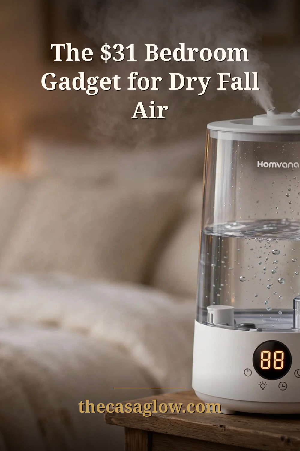 Pinterest pin: the $31 bedroom gadget for dry fall air — Homvana H101 humidifier
