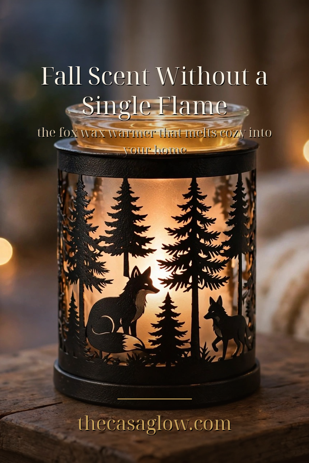Pinterest pin: Fall scent without a single flame — the fox wax warmer