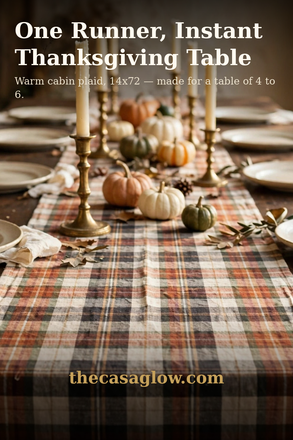 One runner, instant Thanksgiving table — DII Give Thanks plaid runner with brass candlesticks and mini pumpkins