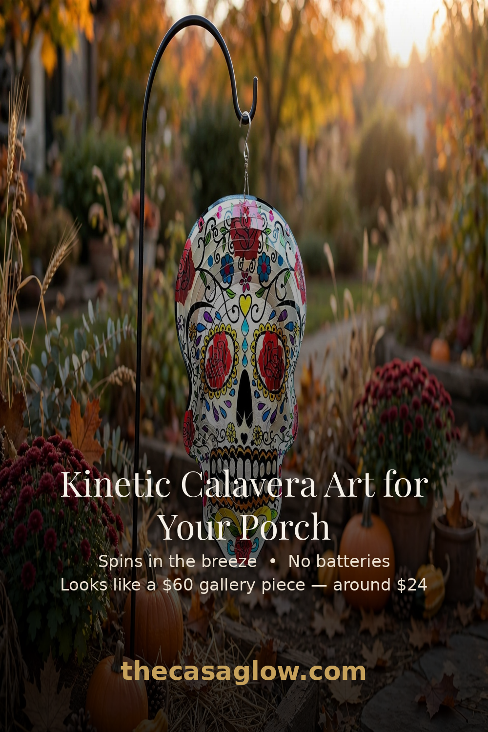 Pinterest pin: kinetic calavera art for your porch — sugar skull wind spinner, spins in the breeze, around $24
